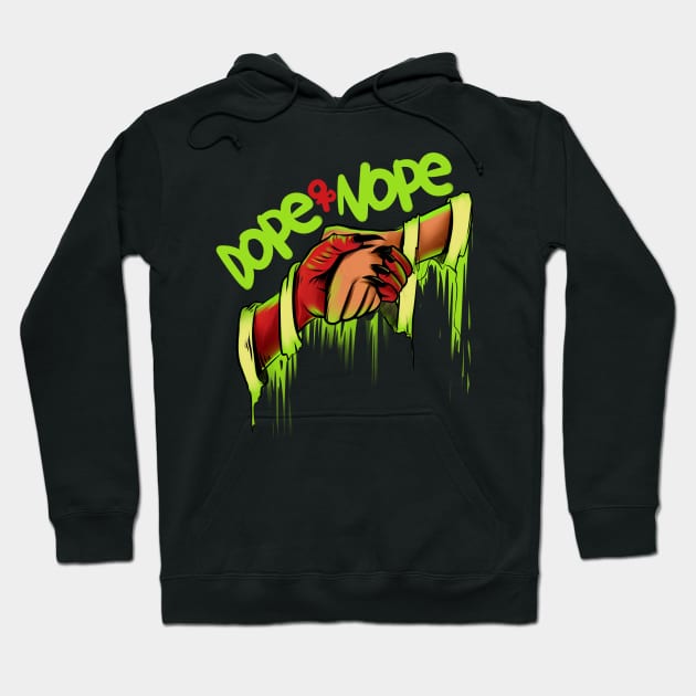 Dope or Nope Hoodie by driedsnot